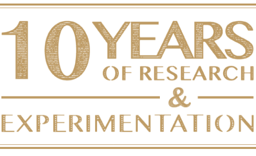 10 Years of research & experimentation